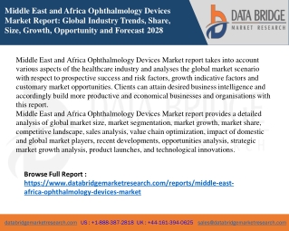 Middle East and Africa Ophthalmology Devices Market Size, Scope