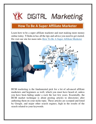 How To Be A Super Affiliate Marketer Y2kdm.in