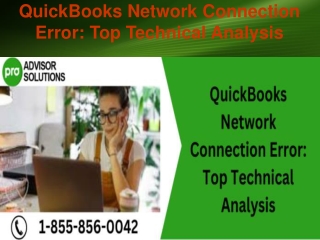 QuickBooks Network Connection ErrorTop Technical Analysis