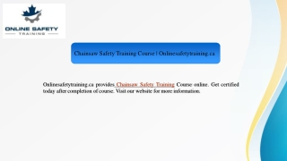 Chainsaw Safety Training Course | Onlinesafetytraining.ca