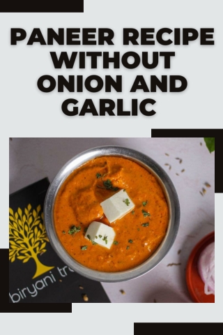 paneer recipe without onion and garlic Mohit Bansal Chandigarh