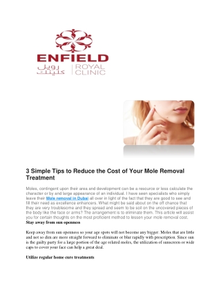 3 Simple Tips to Reduce the Cost of Your Mole Removal Treatment