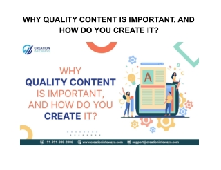 Why Quality Content Is Important, and How Do You Create It?