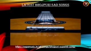 Get the latest bhojpuri sad songs collection for listen