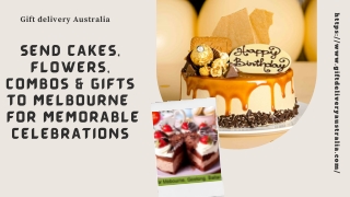 Send Online Cake, Flower, Gift, Combo, Gifts Delivery in Melbourne