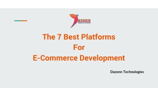 The 7 Best Platforms For E-Commerce Development