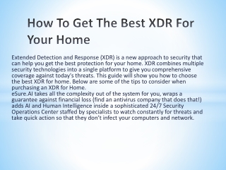 How To Get The Best XDR For Your Home-Esure.Ai