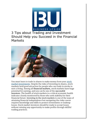 3 Tips about Trading and Investment Should Help you Succeed in the Financial Markets