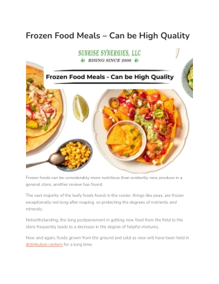 Frozen Food Meals – Can be High Quality