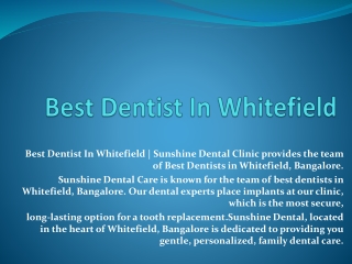 Best Dentist In Whitefield