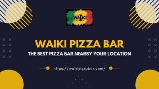 Try Tasty and Delicious Pizza at Our Pizza Bar - Waiki Pizza Bar