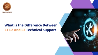 What is the Difference Between L1 L2 And L3 Technical Support