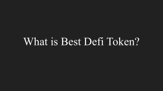 What is Best Defi Token_