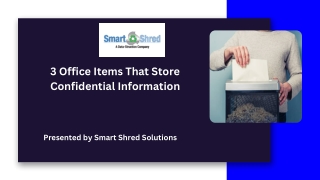 3 Office Items That Store Confidential Information