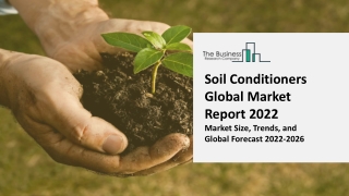 Soil Conditioners Market