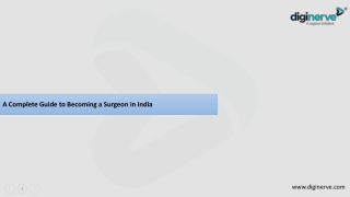 A Complete Guide to Becoming a Surgeon in India