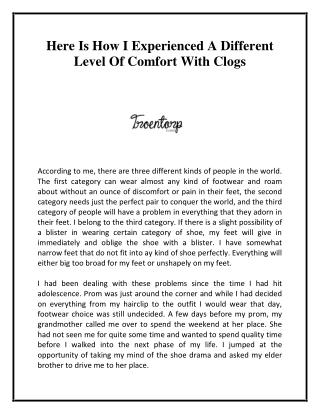 Here Is How I Experienced A Different Level Of Comfort With Clogs
