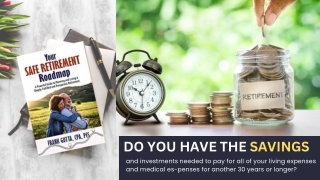 Your Safe Retirement Roadmap A powerful guide to planning and living a deeply-fulfilled and prosperous retirement