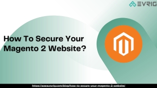 How To Secure Your Magento 2 Website?