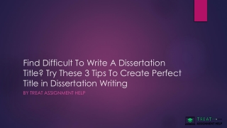 Find Difficult To Write A Dissertation Title