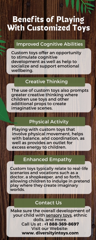 Benefits of Playing With Customized Toys