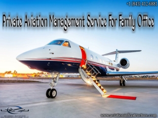 Private Aviation Management Service For Family Office