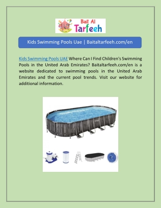 Kids Swimming Pools Uae | Baitaltarfeeh.com/en