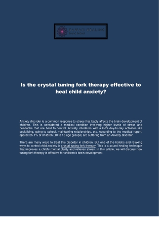 Is the crystal tuning fork therapy effective to heal child anxiety