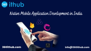 Native Mobile Application Development in India