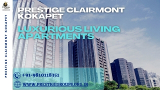 Prestige Clairmont Kokapet - luxurious living Apartments