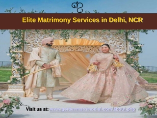 Elite Matrimony Services in Delhi, NCR