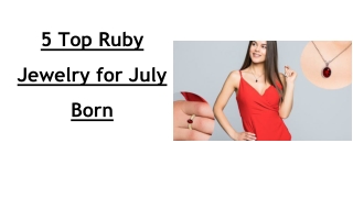 5 Top Ruby Jewelry for July Born