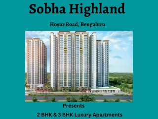 Sobha Highland in Hosur, Bangalore - E-Brochure