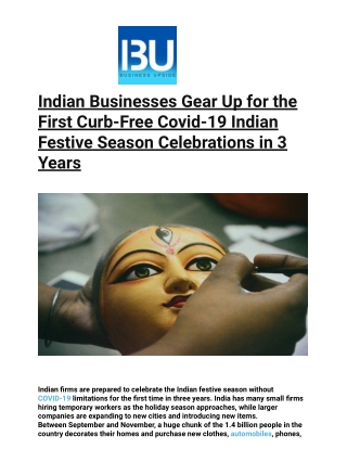 Indian Businesses Gear Up for the First Curb-Free Covid-19 Indian Festive Season Celebrations in 3 Years