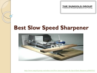 Best Slow Speed Sharpener