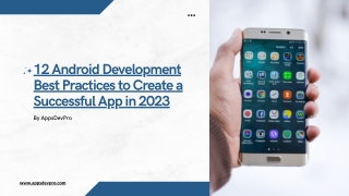 12 Android Development Best Practices to Create a Successful App in 2023