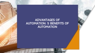 Advantages of Automation