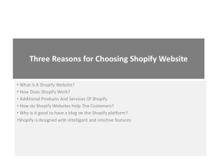 Three Reasons for Choosing Shopify Website