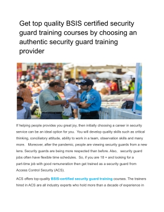 Get top quality BSIS certified security guard training courses by choosing an authentic security guard training provider