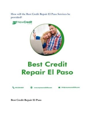 How will the Best Credit Repair El Paso Services be provided