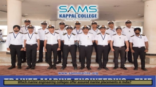 Which marine engineering colleges offer assured marine placements in India