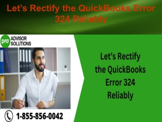 Let’s Rectify the QuickBooks Error 324 Reliably