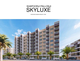 Shapoorji Pallonji Skyluxe at Hadapsar Annexe Manjri, Pune _ Brochure _ Location _ Price