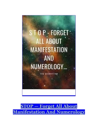STOP — Forget All About Manifestation And Numerology
