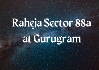 Raheja Sector 88a Gurugram - Brochure