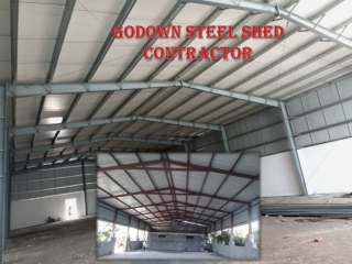 Godown Steel Shed Contractor  Tamilnadu,UAE,Gujarat,Mumbai,Faridabad,Ahmedabad