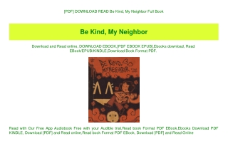 [PDF] DOWNLOAD READ Be Kind  My Neighbor Full Book