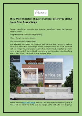 The 3 Most Important Things To Consider Before You Start A House Front Design Simple