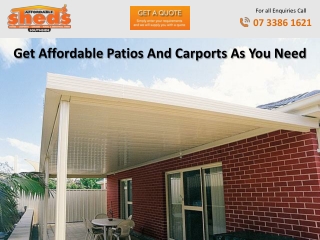 Get Affordable Patios And Carports As You Need