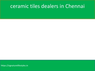 ceramic tiles dealers in Chennai